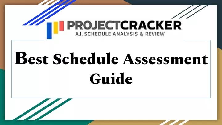 b es t schedule assessment guide