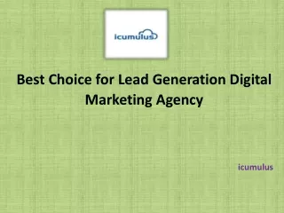 Best Choice for Lead Generation Digital Marketing Agency