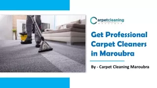 Get Professional Carpet Cleaners in Maroubra | Premium Quality Services