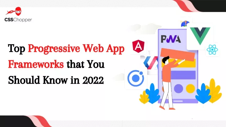 top progressive web app frameworks that