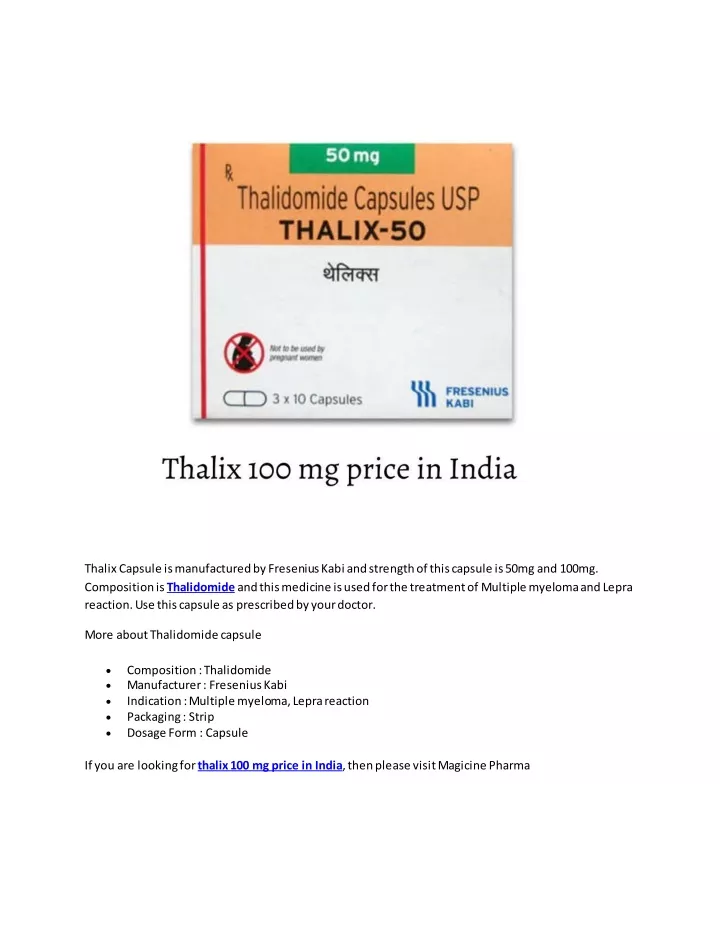 thalix capsule is manufactured by fresenius kabi
