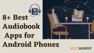 8  Best Audiobook Apps for Android Phones