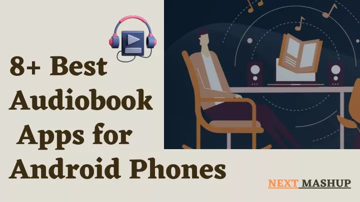 8 best audiobook apps for android phones