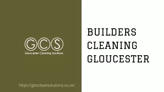 builders cleaning gloucester
