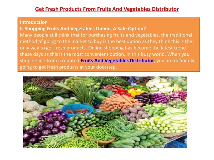 get fresh products from fruits and vegetables distributor