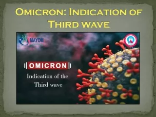 Omicron Indication of Third Wave | Omicron Variant of Corona Virus