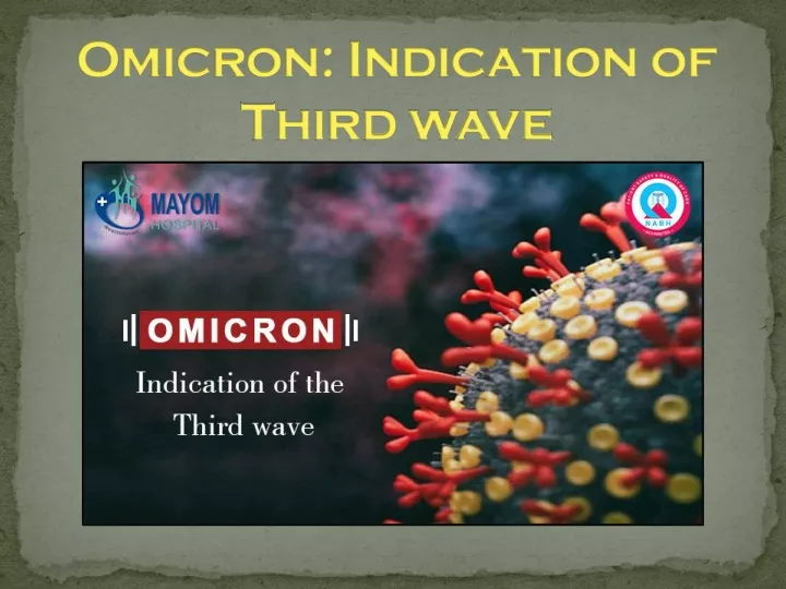 omicron indication of third wave