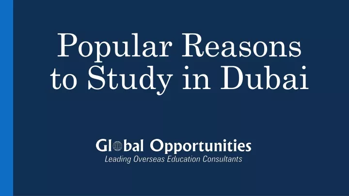 popular reasons to study in dubai