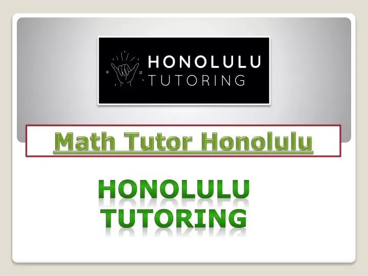 math tutor honolulu