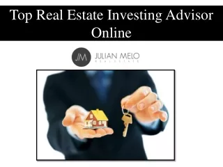 Top Real Estate Investing Advisor Online