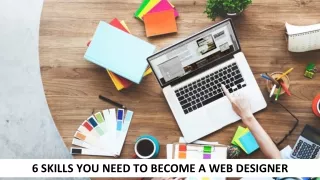 6 skills you need to become a web designer