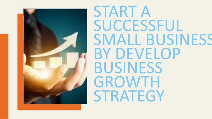 start a successful small business by develop