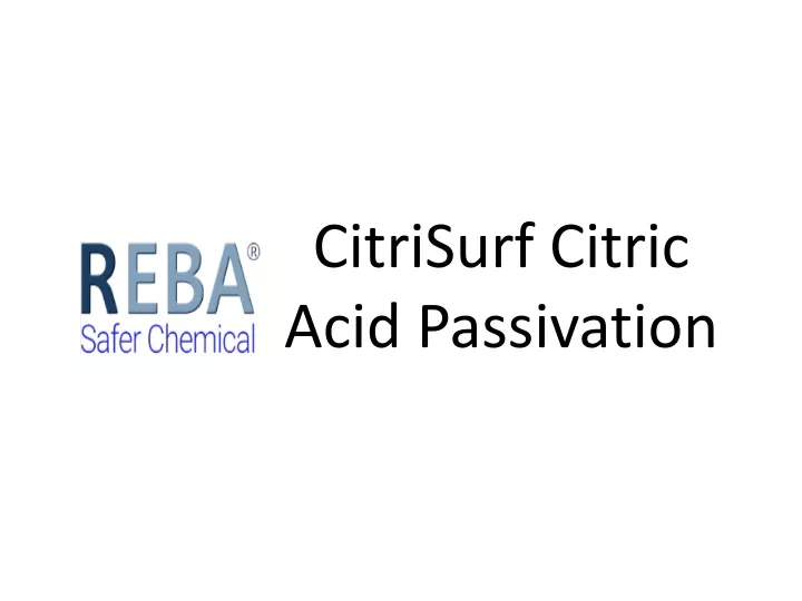 citrisurf citric acid passivation