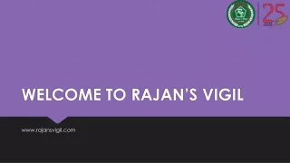 welcome to rajan s vigil