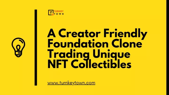 a creator friendly foundation clone trading