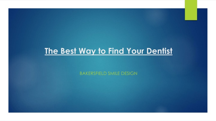 the best way to find your dentist