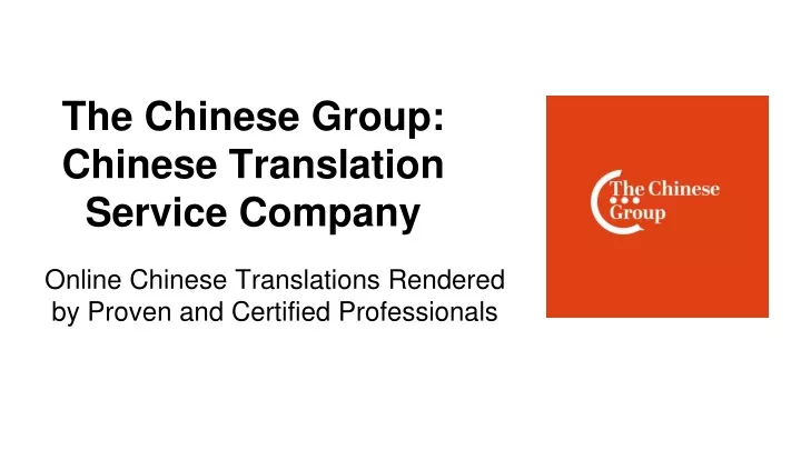 the chinese group chinese translation service company