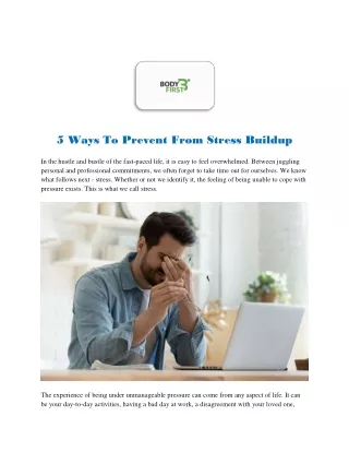 5 Ways To Prevent From Stress Buildup