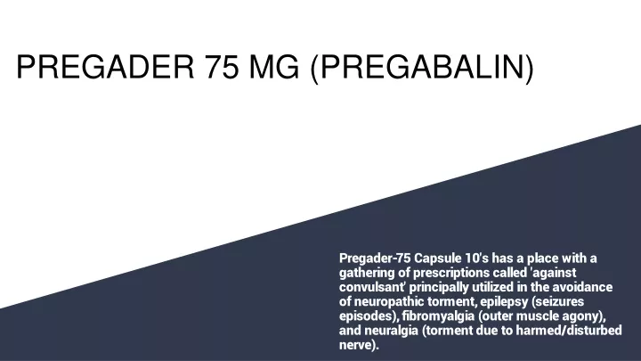 pregader 75 mg pregabalin
