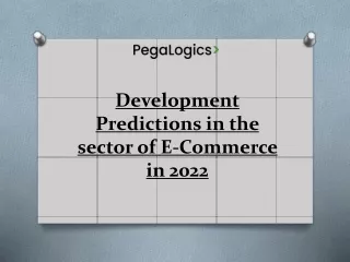 development predictions in the sector of e commerce in 2022