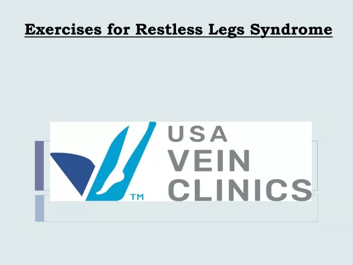 exercises for restless legs syndrome