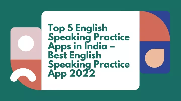 top 5 english speaking practice apps in india