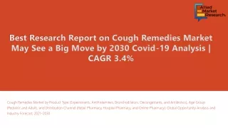 best research report on cough remedies market