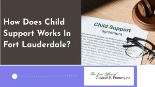 How Does Child Support Work In Fort Lauderdale?