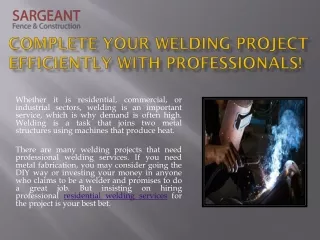 complete your welding project efficiently with professionals
