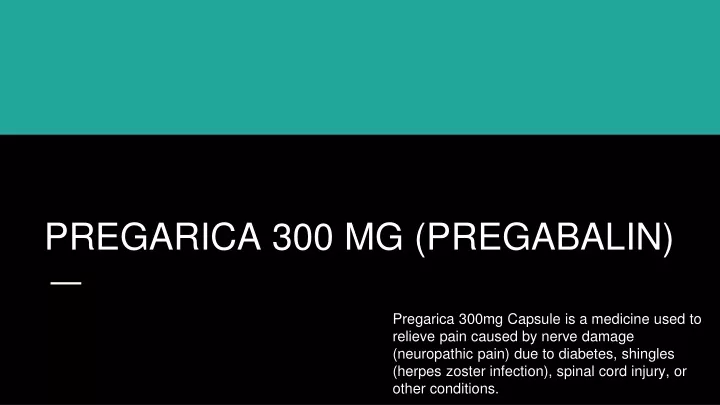 pregarica 300 mg pregabalin