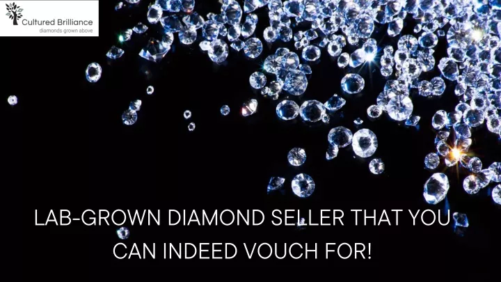 lab grown diamond seller that you can indeed