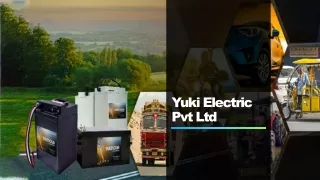 Yuki Electric Pvt Ltd - Best Traction Battery Manufacturers in India.