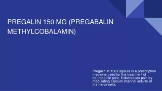 PREGALIN 150 MG (PREGABALIN METHYLCOBALAMIN)