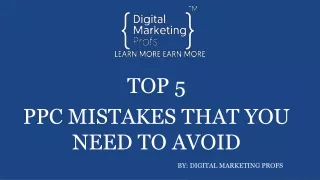 Top 5 PPC Mistakes that you need to Avoid