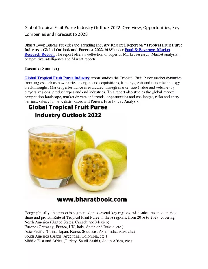 global tropical fruit puree industry outlook 2022