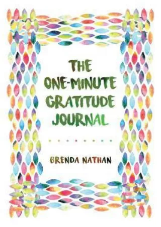 [PDF] Download The One-Minute Gratitude Journal Full
