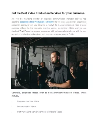 Get the Best Video Production Services for your business
