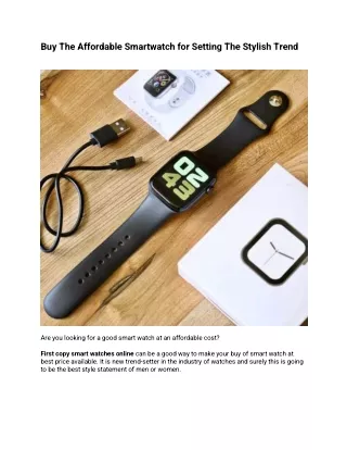 Buy The Affordable Smartwatch for Setting The Stylish Trend