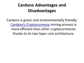 cardano advantages and disadvantages