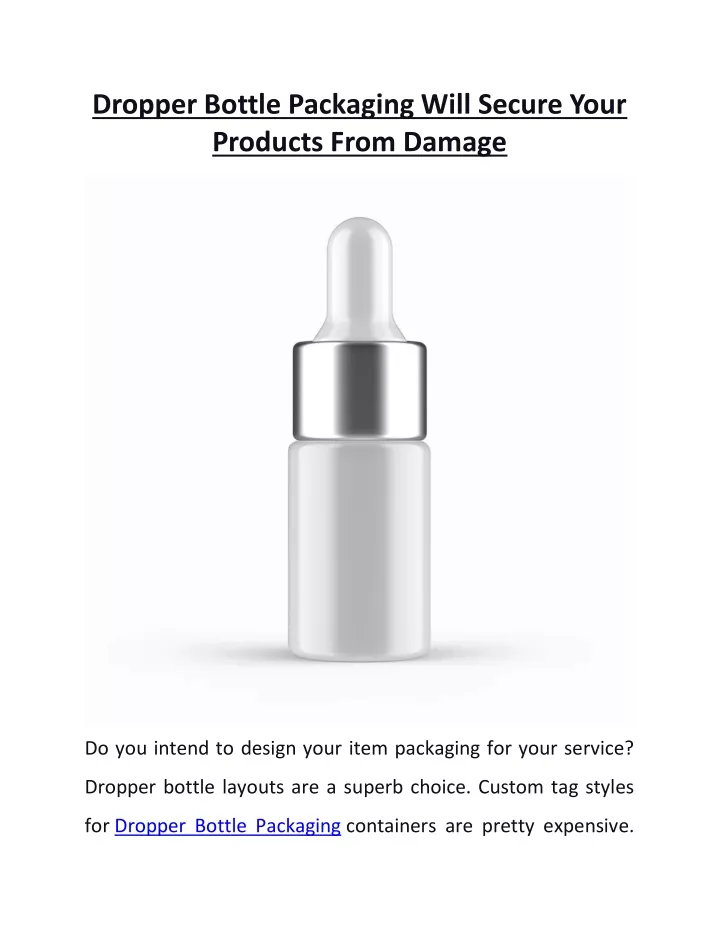 dropper bottle packaging will secure your