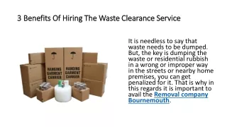 3 Benefits Of Hiring The Waste Clearance Service