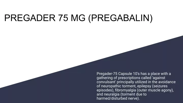 pregader 75 mg pregabalin