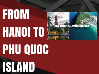 from hanoi to phu quoc island