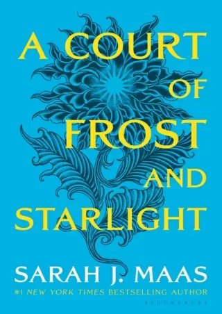[Doc] A Court of Frost and Starlight (A Court of Thorns and Roses, #3.1) Full