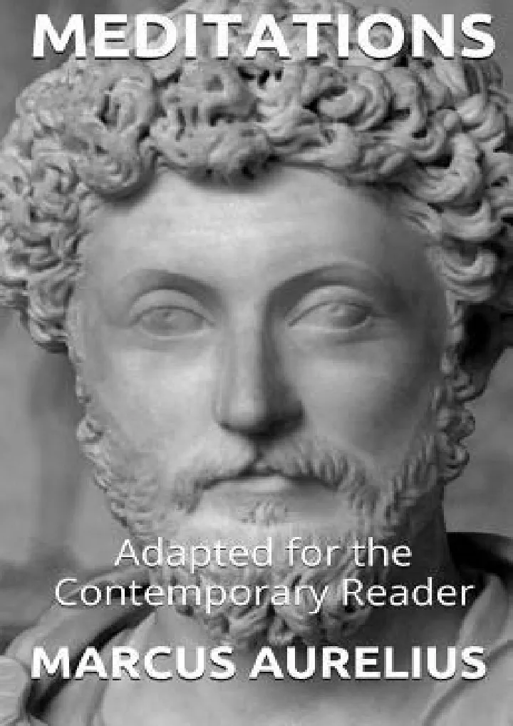 PPT - [DOWNLOAD] Marcus Aurelius - Meditations: Adapted for the ...