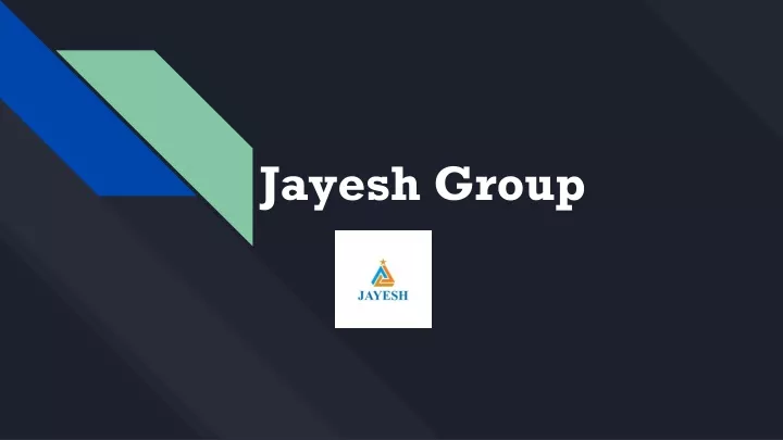 jayesh group