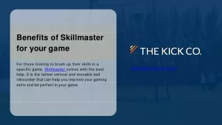 Benefits of Skillmaster for your game