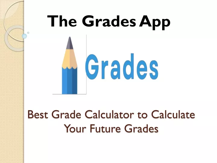 best grade calculator to calculate your future grades