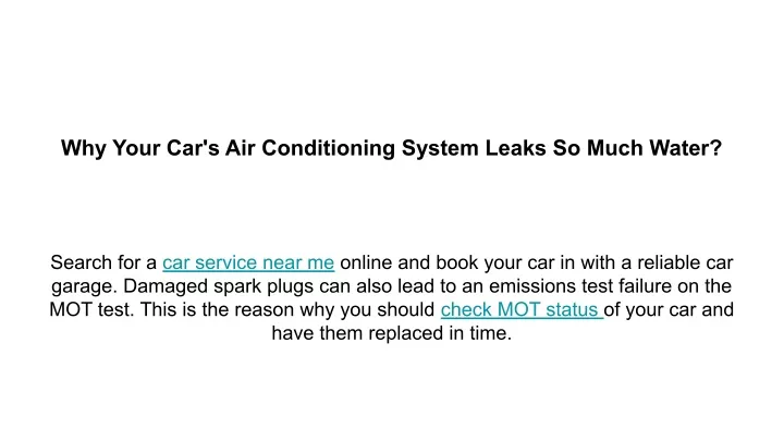 why your car s air conditioning system leaks