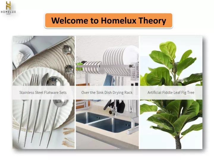 welcome to homelux theory